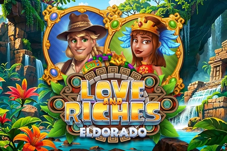 Love And Riches: Eldorado