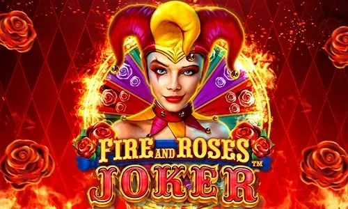 Fire and Roses : Joker