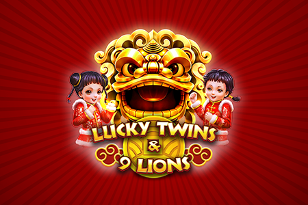 Lucky Twins & 9 Lions