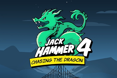 Jack Hammer™ 4 Chasing the Dragon