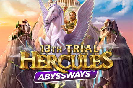 13th Trial Hercules Abyssways