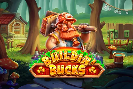 Buildin' Bucks