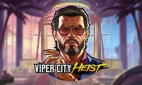 Viper City Heist