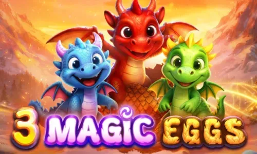 3 Magic Eggs