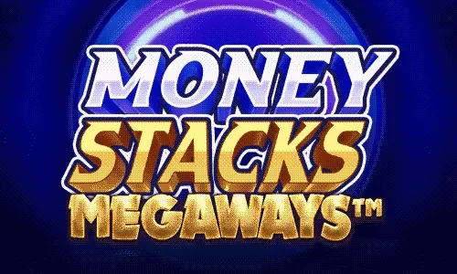 Money Stacks Megaways