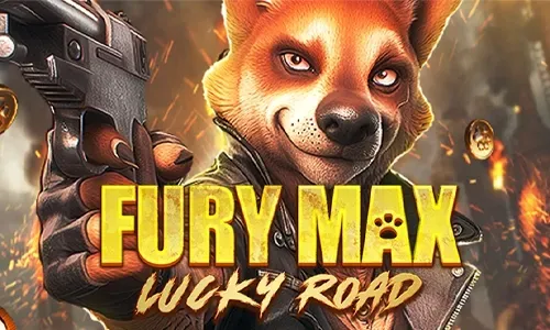 Fury max lucky road